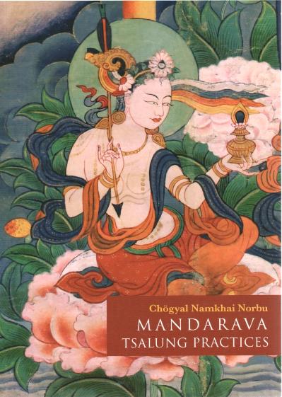 MANDARAVA TSALUNG PRACTICES